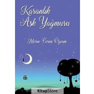 Karanlık Aşk Yağmuru - Merve Ceren Özçam