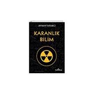 Karanlık Bilim - Ayhan Tarakcı
