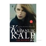 KARANLIK KALP - LEE MONROE