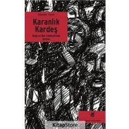 Karanlık Kardeş - Müslüm Yücel