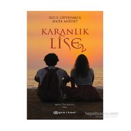 Karanlık Lise 2 - Alya Öztanyel