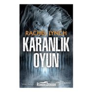 Karanlık Oyun - Rachel Lynch