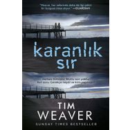 Karanlık Sır - Tim Weaver