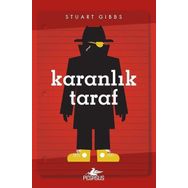 Karanlık Taraf - Casusluk Okulu 3 - Stuart Gibbs