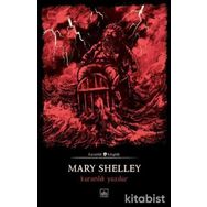 Karanlık Yazılar - Mary Shelley