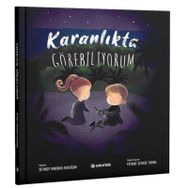 Karanlıkta Görebiliyorum - Zeynep Handan Aydoğan