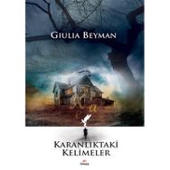 Karanlıktaki Kelimeler - Giulia Beyman