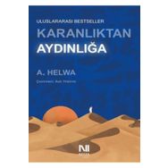 Karanlıktan Aydınlığa - A. Helwa