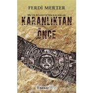 Karanlıktan Önce - Ferdi Merter
