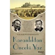 Karanlıktan Önceki Yaz - Volker Weidermann
