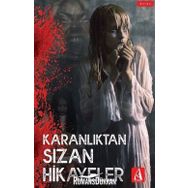 Karanlıktan Sızan Hikayeler - Kollektif