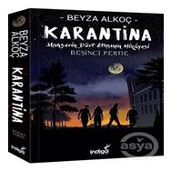 Karantina Beşinci Perde - Mahşerin Dört Atlısının Hikayesi - Beyza Alkoç