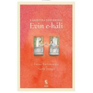 Karantina Günlerinde Evin E Hali - İnsan Yayınları