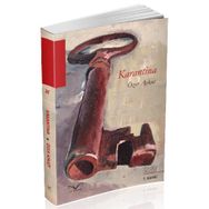 Karantina - Özer Aykut