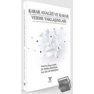 Karar Analizi ve Karar Verme Yaklaşımları - Umuttepe Yayınları