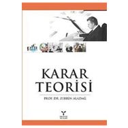 KARAR TEORISI - ZERRIN ALADAĞ