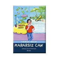 KARARSIZ CAN - TANSU BELE