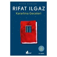 KARARTMA GECELERI - RIFAT ILGAZ
