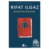 Karartma Geceleri - Rıfat llgaz