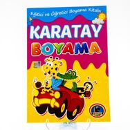 Karatay Boyama - Eğitici ve Öğretici Boyama Kitabı - kollektif