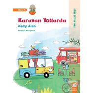 Karavan Yollarda Kamp Alanı - H. Gözde Ertürk Kara
