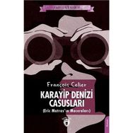Karayip Denizi Casusları - François Celier