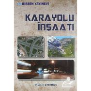 KARAYOLU İNŞAATI - MÜSLIM AVCIOĞLU