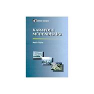 KARAYOLU MÜHENDİSLİĞİ - NADIR YAYLA