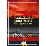 KARAYOLU TAŞIMACILIĞI - ÖMER FARUK GÖRÇÜN