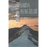 KARDA AYAK İZLERİ - BAHATTIN YILDIZ