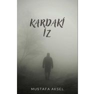 Kardaki İz - Mustafa Aksel
