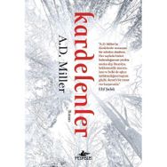 KARDELENLER - A. D. MILLER