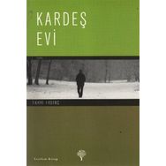 KARDEŞ EVI - FAHRI ERDİNÇ