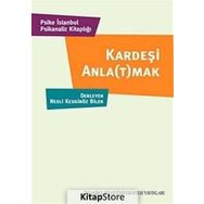 Kardeşi Anlatmak - Nesli Keskinöz Bilen