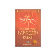 KARDEŞİM KURT - MICHELLE PAVER