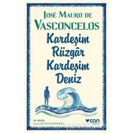 Kardeşim Rüzgar, Kardeşim Deniz - Jose Mauro de Vasconcelos