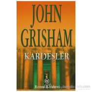 Kardeşler - John Grisham