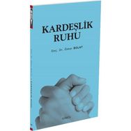 Kardeşlik Ruhu - Ömer Polat