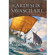Kardeşlik Savaşçıları 9 Amansız Takip - Beyaz Balina Yayınları