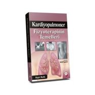 Kardiyopulmoner Fizyoterapinin Temelleri - Betül Taşpınar