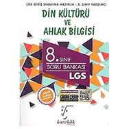 Karekök 8. Sınıf LGS Din Kültürü ve Ahlak Bilgisi Soru Bankası: Akıllı Tahta Uyumludur