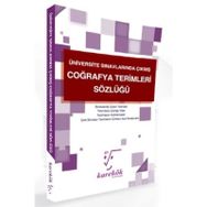 Karekök Yayınları Üniversite Sınavlarında Çıkmış Coğrafya Terimleri Sözlüğü Karekök Yayınları Komisyon