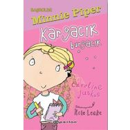Kargacık Burgacık - Caroline Juskus