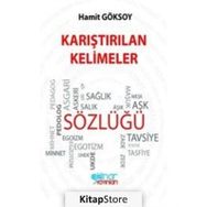 Karıştırılan Kelimeler Sözlüğü - Hamit Göksoy