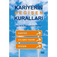Kariyerin Değişen Kuralları - K. Övgü Çakmak Otluoğlu