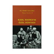 KARL MARKS'IN ÖZEL DÜNYASI - HIKMET KIVILCIMLI
