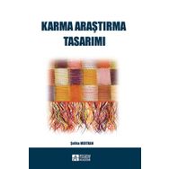 Karma Araştırma Tasarımı - Şefika Mertkan