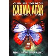 KARMA ATAK ÖLÜM BIR SON DEĞİL - KLAUS PETER WOLF