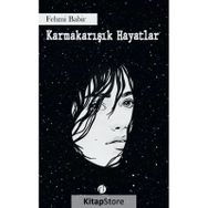 Karmakarışık Hayatlar - Fehmi Babir