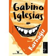 Karnağız - Gabino Iglesias